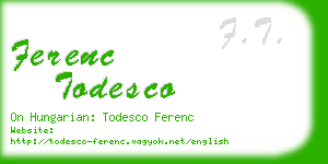ferenc todesco business card